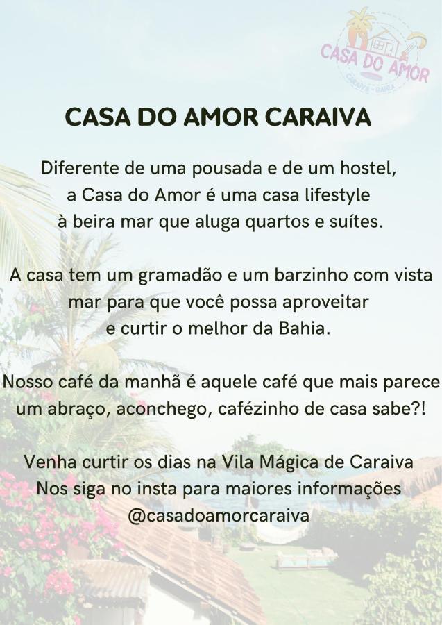 Casa Do Amor Caraíva Exteriör bild